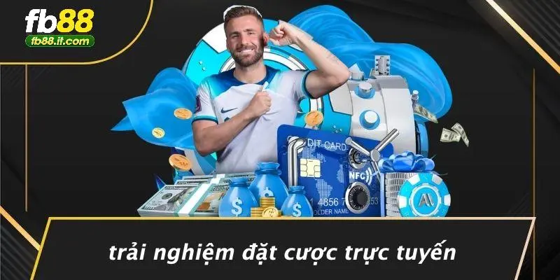 Trải Nghiệm Đặt Cược Trực Tuyến